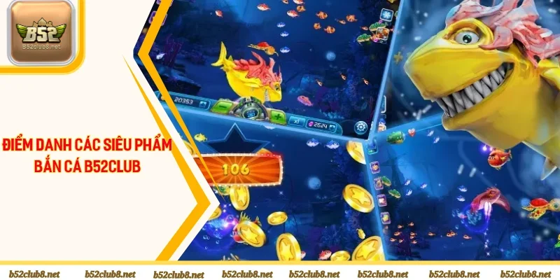 Một số siêu phẩm săn cá